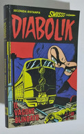 I104954 Diabolik Nr 96 Seconda Ristampa SWIISSS - Il Vagone Blindato - Diabolik