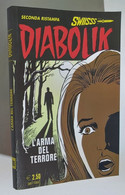 I104992 Diabolik Nr 285 Seconda Ristampa SWIISSS - L'arma Del Terrore - Diabolik