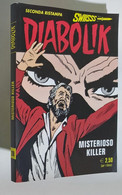 I105003 Diabolik Nr 299 Seconda Ristampa SWIISSS - Misterioso Killer - Diabolik