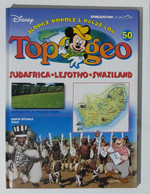 I104710 TOPOGEO N. 50 - Sudafrica / Lesotho / Swaziland - DeAgostini / Disney - Ragazzi