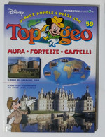 I104791 TOPOGEO N. 59 - Mura / Fortezze / Castelli - DeAgostini / Disney - Ragazzi
