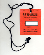 Badge Papier Avec Cordon 56e Grand Prix De Monaco - Hôtel Loews Monte-Carlo 24 Mai 1998 - Format : 11x9 cm - Automobile - F1