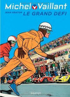 BD / LE GRAND DEFI - LES EXPLOITS DE MICHEL VAILLANT / JEAN GRATON - Michel Vaillant