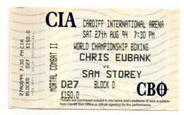 Billet D'entrée 027 World Championship Boxing Chris Eubank Vs Sam Storey Cardiff International Arena 1994 - Other & Unclassified
