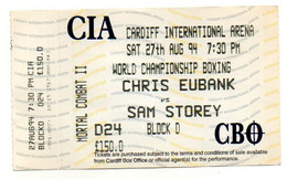 Billet D'entrée 024 World Championship Boxing Chris Eubank Vs Sam Storey Cardiff International Arena 1994 - Sonstige & Ohne Zuordnung