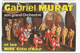 13 Roquevaire Gabriel Murat Et Son Gd Orchestre Et Les Miss Cote D'azur Femmes Pin Up Ed Photo Studio Novel Marseille - Roquevaire
