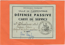 VAUCLUSE : Carpentras, Carte De Service "DEFENSE PASSIVE" - Carpentras