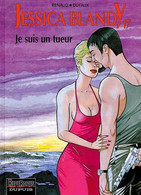 Jessica Blandy 17 Je Suis Un Tueur EO BE Dupuis 01/2000 Dufaux Renaud (BI6) - Jessica Blandy