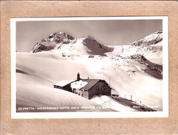 AUTRICHE - GASCHURN - 4234 - SILVRETTA , WIESBADENER HÜTTE - GROSSER PIZ BUIN - éditeur Risch Lau - Gaschurn