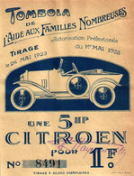 BILLET DE LOTERIE TOMBOLA DE L AIDE AUX FAMILLES NOMBREUSES UNE 5 HP CITROËN A GAGNER 1923 - Lottery Tickets