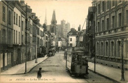 Amiens * La Rue St Leu * Tram Tramway - Amiens