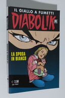 I105066 Diabolik Nr 691 - Prima Ristampa - La Sposa In Bianco - Diabolik