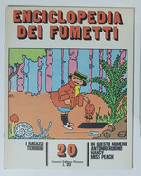 I104812 Enciclopedia Dei Fumetti N. 20 - Rubino / Nancy / Miss Peach - Sansoni - Humor