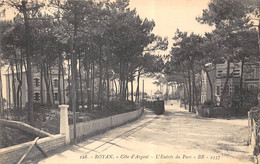 17-ROYAN- L'ENTREE DU PARC - Royan