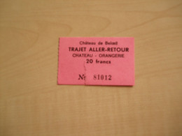 Ticket Ancien CHÄTEAU DE BELOEIL - Biglietti D'ingresso