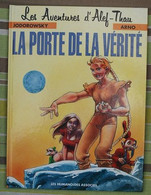 Les Aventures D'Alef-Thau Tome 7, La Porte De La Vérité, Jodorowsky Arno - Aventures D'Alef Thau, Les