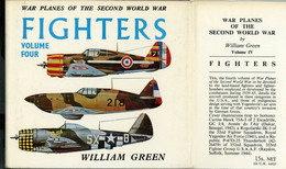 War Planes Of Second World War Vol 4 1961 William Green Illustrated 156 Aircrafts Avions Flugzeuge - Guerre 1939-45