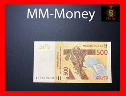 WEST AFRICAN STATES  WAS  "H  Niger"   500 Francs  2019  P.  619 H    UNC - West African States