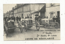 Cp, Reproduction, Sport Automobile , Coupe De La Régularité , Coupe Des Voiturettes , 1908 - Rally's