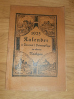 Kalender - Naabgau 1925, Heimatpflege , Weiden , Ahnen , Ahnenforschung , Heimatkalender !!! - Rare