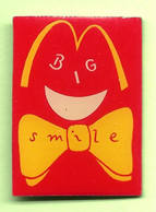 Pin's Mac Do McDonald's Big Smile - 1Q08 - McDonald's
