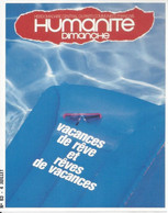 CPM  Parti Politique Humanité Dimanche Vacances De Rêves Et Rêves De Vacances - Syndicats