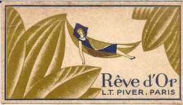 7K1 --- Carte Parfumée Rêve D'or Piver - Anciennes (jusque 1960)