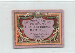 011497 "MILANO - A. BERTELLI & C. - CAMPIONE GRATUITO PROFUMO LILAS SUPERIEUR" BUSTINA CHIUSA-CAMPIONCINO PROFUMATO - Muestras De Perfumes (testers)