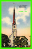 CHARLESTON, SC - ST MATTHEW'S LUTHERAN CHURCH - F. J. MARTSCHINK CO - - Charleston