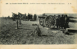 Militaria * Grande Guerre 1914 1915 * Artillerie Lourde Française * Une Batterie De 155 Court * Cachet Au Dos - War 1914-18