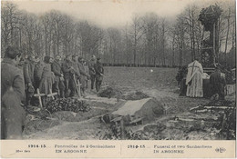 Champagne - Ardenne  -  Guerre 1914 - 1915  -  Funerailles De 2 Garibaldiens En Argonne - Champagne-Ardenne