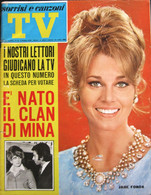 SORRISI E CANZONI TV 18 1969 Jane Fonda Mina Mascia Cantoni Ileana Ghione Arthur Ashe Gipo Farassino - Télévision