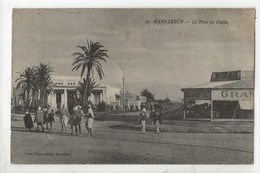 Marrakech (Maroc) : Le Café Du Poste Du Guéliz En 1919 (anime) PF. - Marrakech