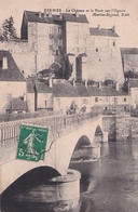 PESMES               LE CHATEAU ET PONT SUR L OGNON - Pesmes