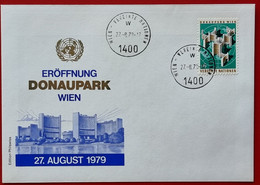 UNITED NATIONS UNO WIEN VIENNA 1979 ERÖFFNUNG DONAUPARK OPENING UN VIENNA BRANCH - Cartas & Documentos