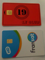 LOT DE 2   TELECARTES  / C ARTE A PUCE ... Club 19  Et  Fransat + - Autres & Non Classés