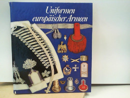 Uniformen Europäischer Armeen - Police & Militaire