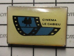 610e Pin's Pins / Beau Et Rare / THEME : CINEMA / PELLICULE FILM SALE DE CINEMA LE CABIEU OUISTREHAM - Cinéma