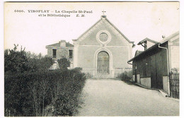 VIROFLAY_78- La Chapelle St-Paul Et La Bibliothèque - Phot Edition E.Malcuit N° 4000 - Viroflay
