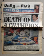 Daily Mail Grand Prix Star Senna In 180 Mph Crash Death Of A Champion Monday, May 2, 1994 - Only Has The Pages On Senna - Deportes