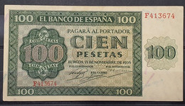 ESPAÑA.  EDIFIL 421a.  100 PTAS 21 DE NOVIEMBRE DE 1936 SERIE F.  CONSERVACIÓN EBC-. - 100 Pesetas