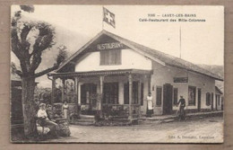 CPA SUISSE - LAVEY LES BAINS - Café Restaurant Des Mille Colonnes - TB PLAN Devanture Terrasse Avec Jolie ANIMATION - Lavey