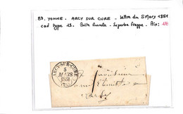 89 - YONNE - ARCY SUR CURE - Lettre Du 5 Mars 1851 -cad Type 13 -( Voir Scan Et Descriptif De La Vente )TB - 1801-1848: Precursores XIX