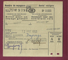 290422B - TICKET TRANSPORT METRO CHEMIN DE FER TRAIN TRAMWAY - BELGIQUE 2e Cl QUEVY ESSCHEN 1953 SNCF - Europe