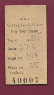 290422B - TICKET TRANSPORT METRO CHEMIN DE FER TRAIN TRAMWAY - NORVEGE NSB TRONDHEIM 40007 - Europe