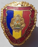 Militar De Frunte - Enamelled Romania Military PIN A6/9 - Militaria