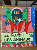 AU PARADIS DES ANIMAUX N° 1 La Vache Qui Rit Alain Saint Ogan EO 1956 - Sagédition