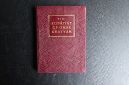 BOOK; THE RUBAIYAT OF OMAR KHAYYAM - Andere & Zonder Classificatie