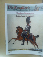 Die Kavallerie Der Napoleonischen Kriege 112 - Napoleons Überseearmeen - Police & Military