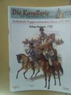 Die Kavallerie Der Napoleonischen Kriege 113 - Ausländische Truppen In Britischem Dienst, 1793-1815 - Politie En Leger